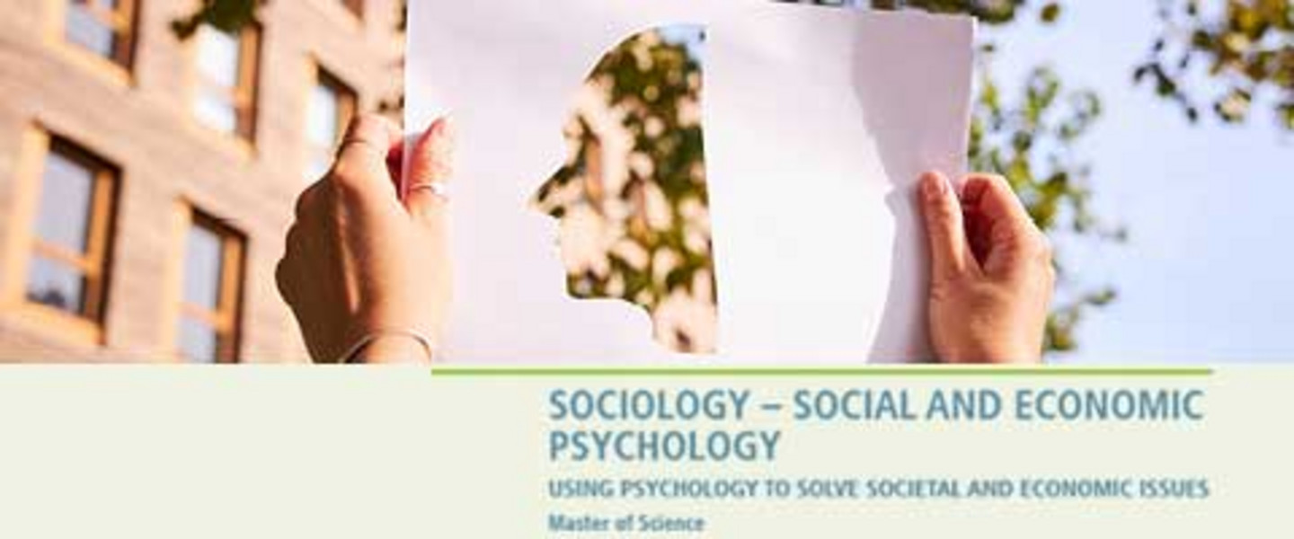 Programmkeyvisual mit Schriftzug Sociology – social and economic Psychology using psychology to solve societal and economic issues master of science